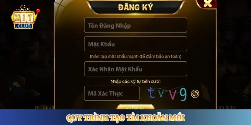 Quy trình tạo tài khoản mới 